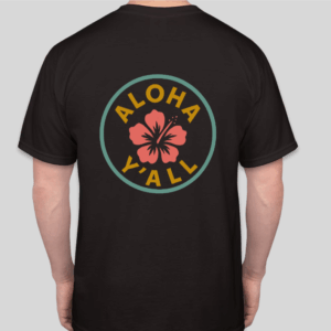 Aloha Yall - Hibiscus